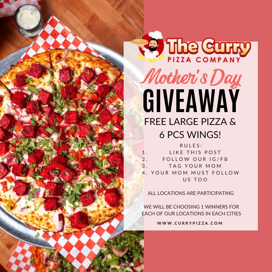 Curry Pizza Company Mother's Day giveaway